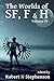 The Worlds of SF, F & H Vol...