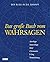 Das groÃŸe Buch vom Wahrsagen