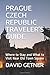PRAGUE CZECH REPUBLIC TRAVE...