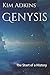 Genysis by Kim Adkins