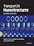 Transport In Nanostructures