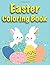 Easter Coloring Book: Color...