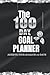 The 100 Day Goal Planner: A...