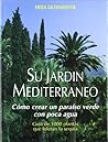 Su jardín mediter...