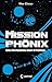 Mission Phönix 01. Akademie...