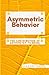 Asymmetric Behavior: The Contribution Of Asymmetry To Being