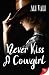 Never Kiss a Cowgirl