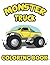 Monster Truck Coloring Book...