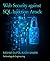 Web Security against SQL Injection Attack by Rashmi Gupta