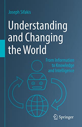 Understanding and Changning the World (Kindle Edition)