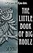 The Little Book of Big Rool...