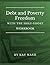 Debt and Poverty Freedom with The Holy Ghost Workbook by Kay Nash