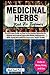 MEDICINAL HERBS BOOK FOR BE...