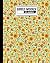 Simple Weekly Planner: Weekly Vibrant Calendar, Organizer, Scheduler, Productivity Tracker, Priority Task, Weekly Goal, To-Do List - Flowers Cover by Daniel Graham