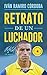 Retrato de un luchador