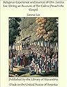 Religious Experience and Journal of Mrs. Jarena Lee: Giving an Account of Her Call to Preach the Gospel Religious Experience and Journal of Mrs. Jarena Lee: Giving an Account of Her Call to Preach the Gospel