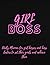 Boss Girl: Daily planner an...