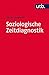 Soziologische Zeitdiagnosti...