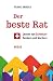 Der beste Rat by Frank Arnold
