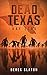 Dead Texas: Day Zero