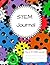 This is MY STEM Journal: NGSS Supported Instructional Science and STEM Teaching Tool