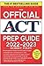 The Official: ACT Prep Guid...