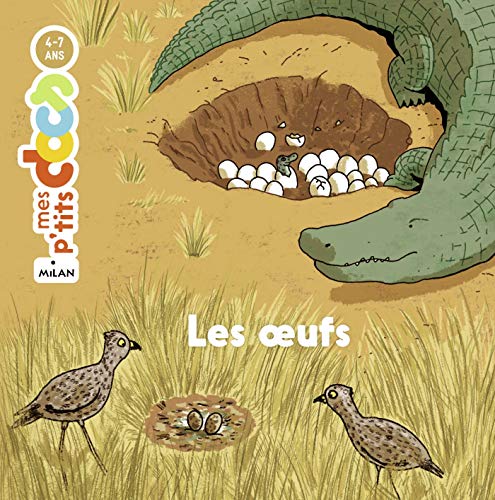 Les oeufs (Mes p'tits docs) (French Edition)