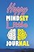 Happy Mindset Little Journal by Sam Bell