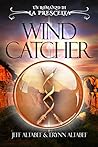 La Prescelta: Wind Catcher (Italian Edition)
