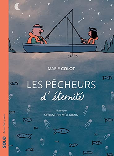Les pêcheurs d'éternité (French Edition)