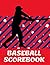 baseball scorebook: Basebal...