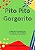 Pito Pito Gorgorito: LIBRO ...