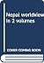Nepal Worldview in 2 Volumes