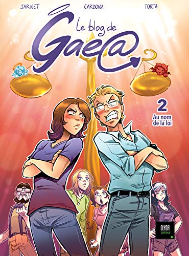 Blog de Gaea – BD 2: Au nom de la loi (Kindle Edition)