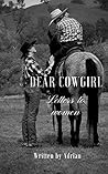 Dear Cowgirl: Let...