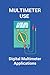 Multimeter Use: Digital Multimeter Applications: Astroai Digital Multimeter