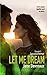Let Me Dream: Le cauchemar
