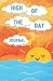 High of the Day Journal: A ...