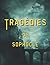 Tragédies: illustré