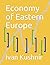 Economy of Eastern Europe (...