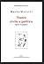 Teatro civile e politico (Meridiano del Teatro) by Mario Moretti