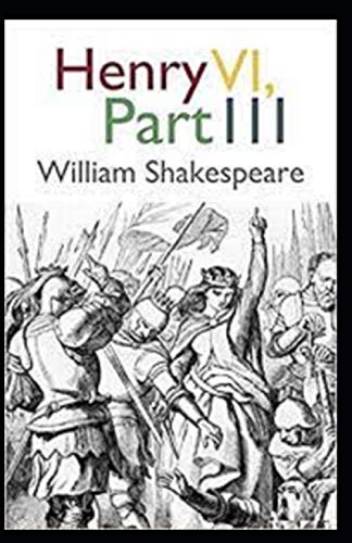 Henry VI, Part 3 Annotated
