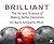 Brilliant: The Art and Science of Making Better Decisions