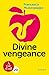 DIVINE VENGEANCE