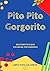 Pito Pito Gorgorito: LIBRO ...