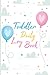 Toddler Daily Log Book: Tod...