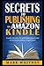 Secrets To Publishing On Am...