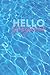 Hello Gorgeous by Brittany Chapman