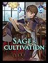 Dana Sage's Cultivation