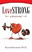 Lovestrong: A Devotional